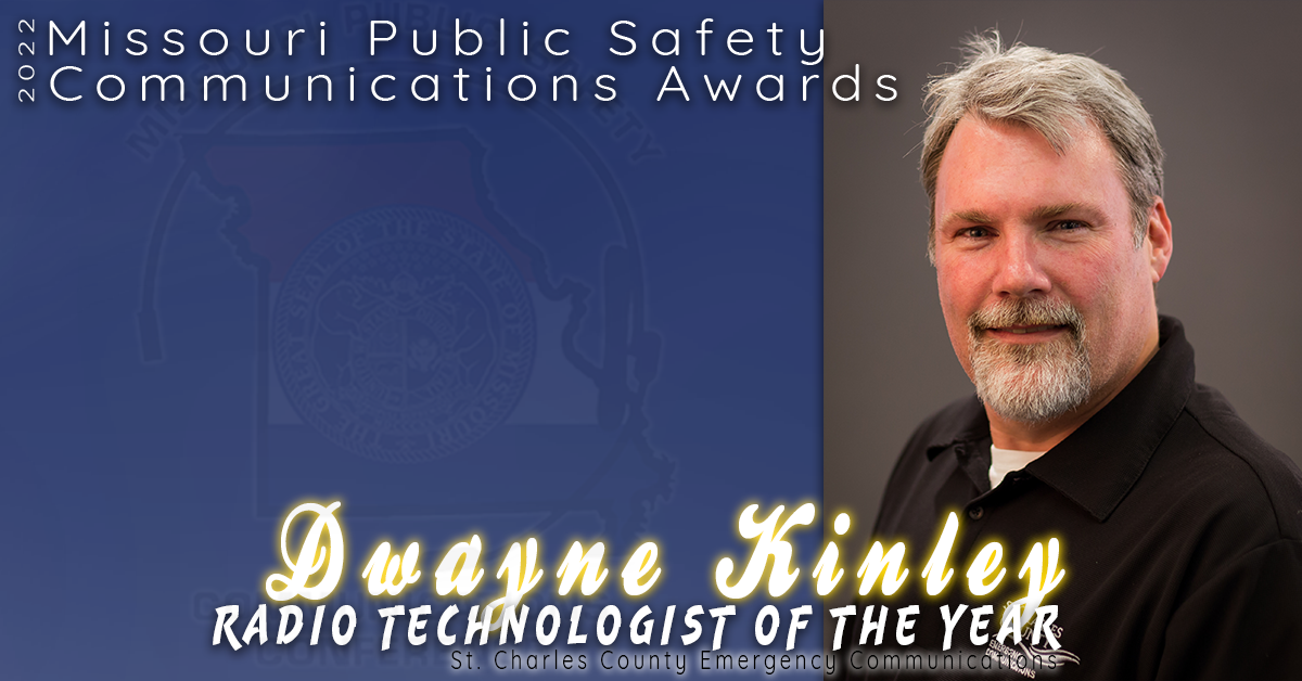 Dwayne Kinley of St. Charles County Emergency Communications was nominated for and selected as the 2022 Radio Technologist of the Year. 

Dwayne leads a team of five individuals tho maintain the county-wide radio system that is also integrated with five other counties in two states. Dwayne and his team have taken on several large projects this year including hands-on updates or all field user radios, encryption and a new recording system. 

Congratulations Dwayne on being selected as the 2022 Radio Technologist of the Year Award.